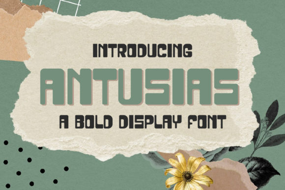 Bringing Antusias to Life in Handmade Creations