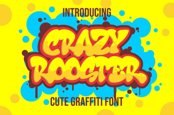 Crazy Rooster: The Bold Font That Speaks Volumes