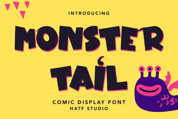 Monster Tail: A Display Font for Bold Visual Statements