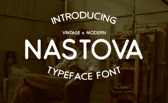 Nastova: A Vintage-Inspired Display Font for Editorial Projects